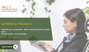 WOMEN & FINANCE: Financial Planning, Best Investment Plans, and Strategies for WOMEN
